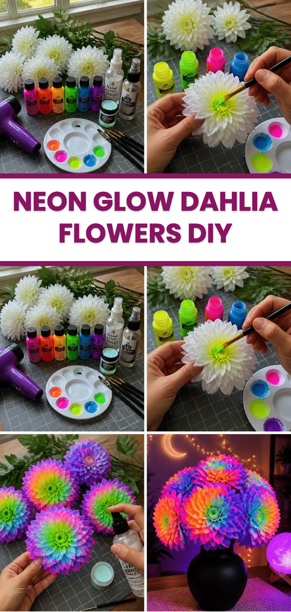 Neon Glow Dahlia Flowers DIY 3 Neon Glow Dahlia Flowers DIY