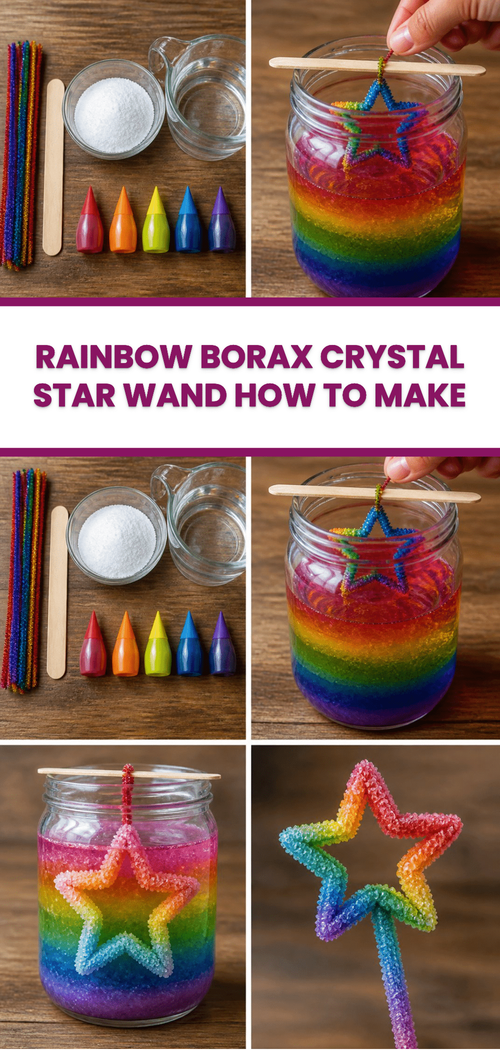 Rainbow Borax Crystal Star Wand How to Make 3 Rainbow Borax Crystal Star Wand How to Make
